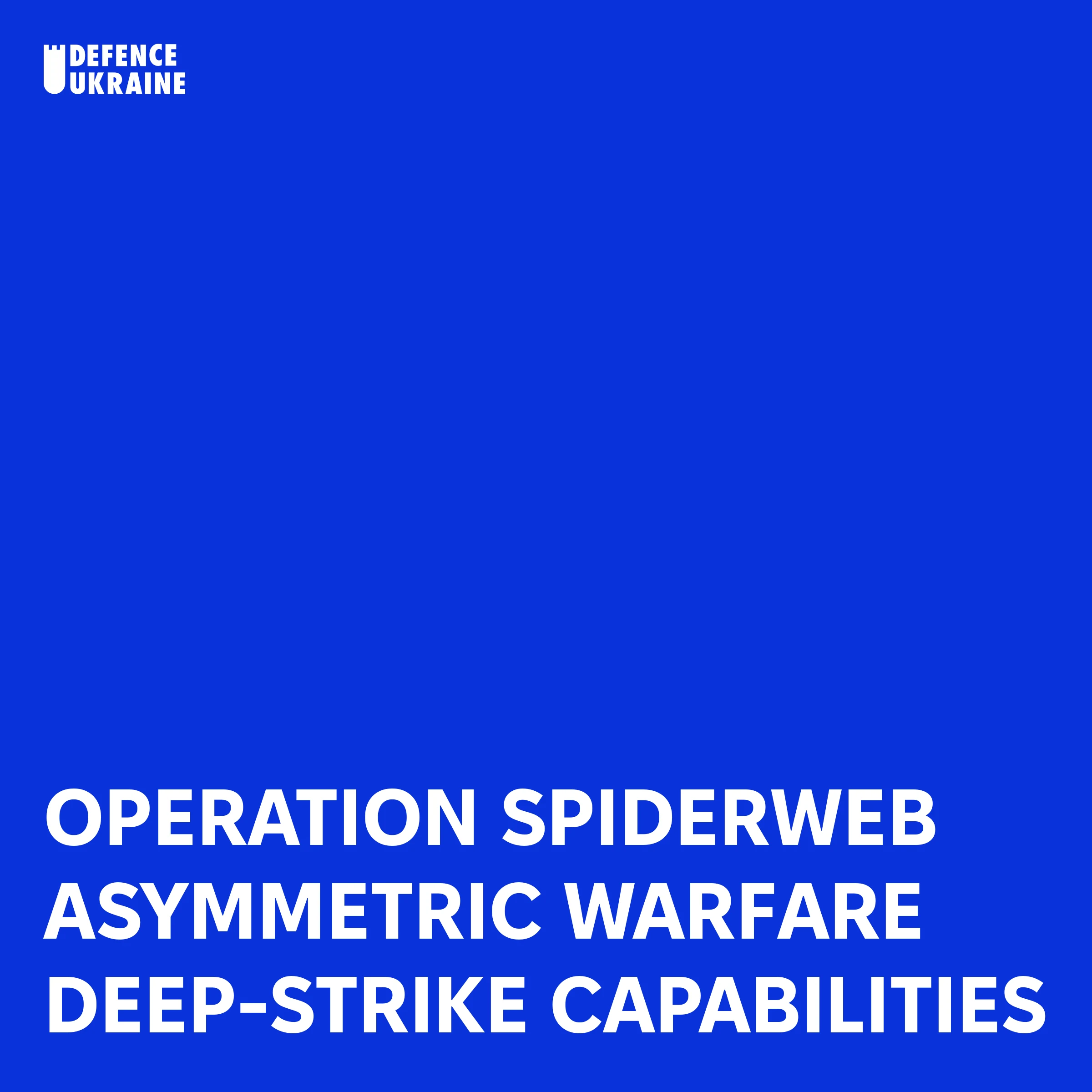 A map of Russia marking the five strategic air bases (Olenya, Belaya, Ukrainka, Ivanovo, Dyagilevo) that Ukrainian SBU drones struck during Operation Spiderweb in June 2025, with symbols showing damage to Russian aircraft.
